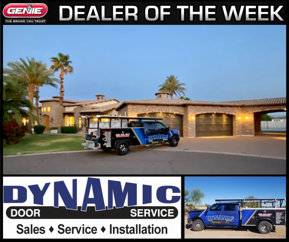 Dynamic Door Service is Genie's Dealer of the week.